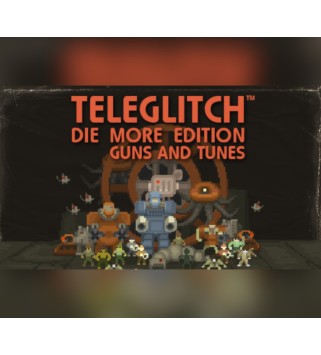 Teleglitch: Guns and Tunes DLC Steam Key EUROPE